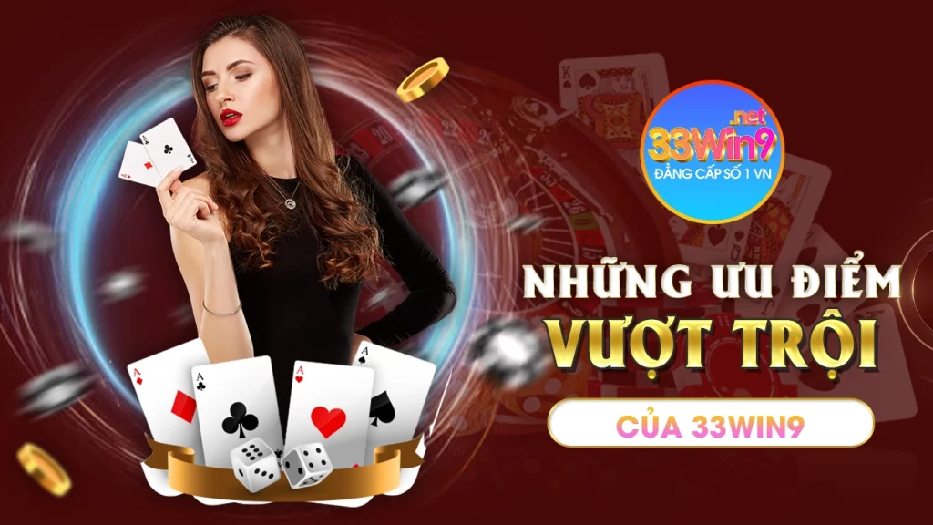 Tính Năng Nổi Bật Của 33win9 com